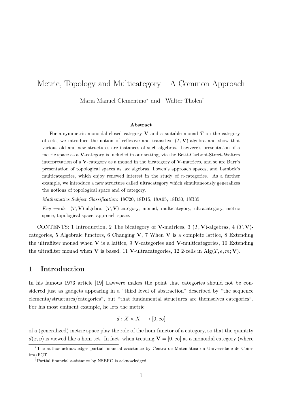 Metric, Topology and Multicategory – a Common Approach