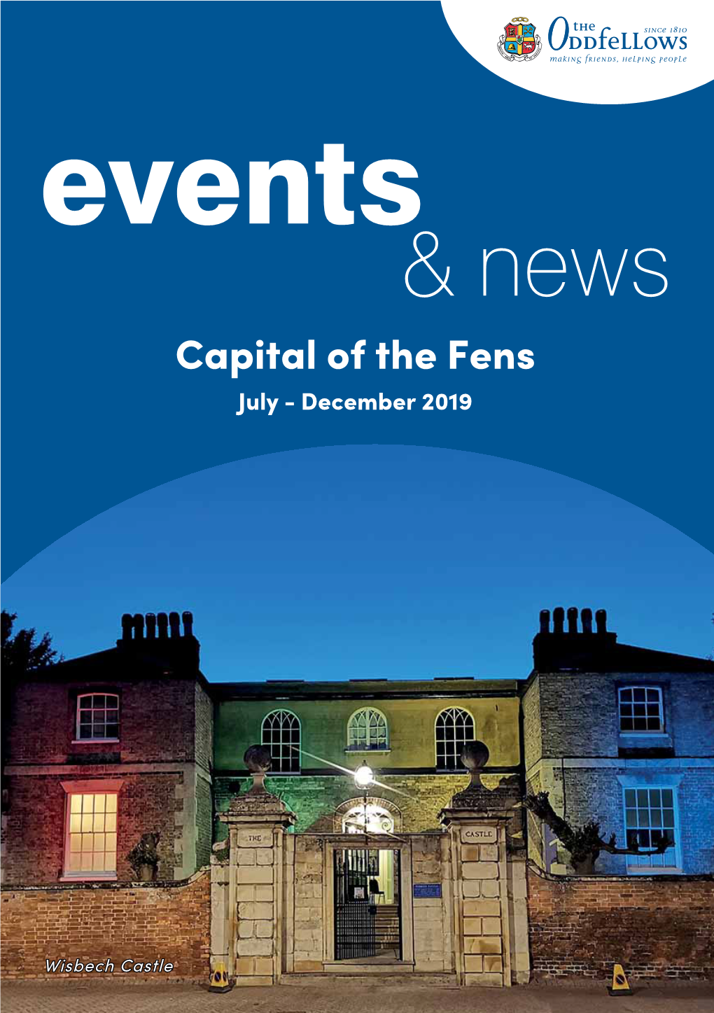 Capital of the Fens July - December 2019