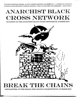 Anarchist Black Cross Network Bulletin of the Anarchist Black Cross Network/#2, Summer 2003
