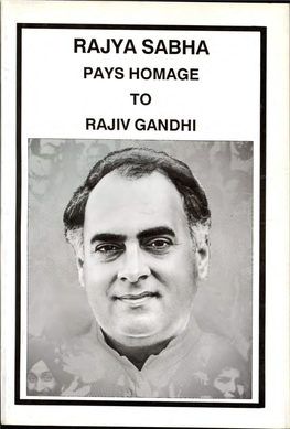 Rajya Sabha Pays Homage to Rajiv Gandhi, 1991 Edition