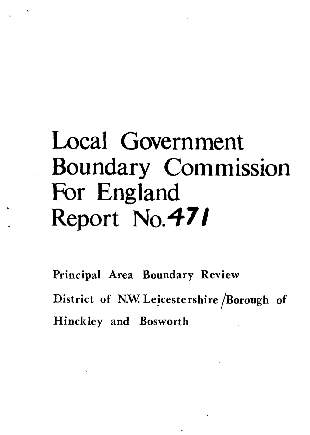 Local Government Boundary Commission for England Report No.47