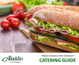 MIDDLE GEORGIA STATE UNIVERSITY CATERING GUIDE 1 WELCOME Bon Appétit Expectations