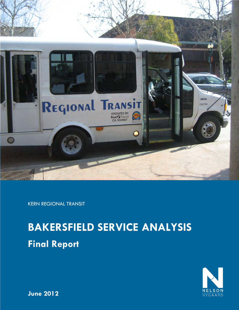 BAKERSFIELD SERVICE ANALYSIS FINAL REPORT Kern Regional Transit