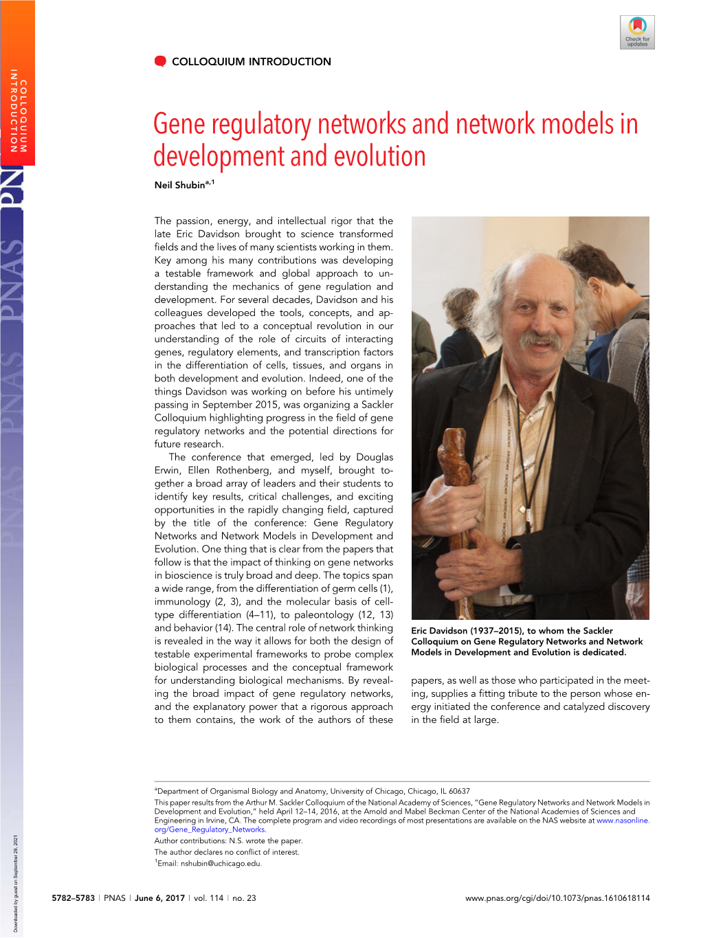 Gene Regulatory Networks and Network Models in Development and Evolution Neil Shubina,1