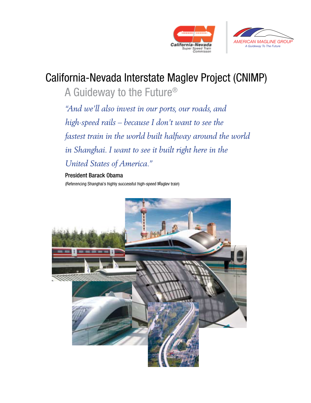 California-Nevada Interstate Maglev Project (CNIMP) A