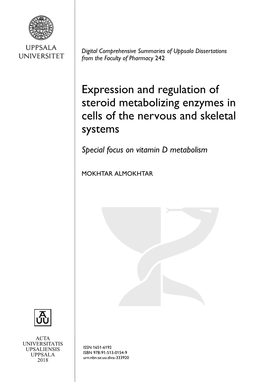 Expression and Regulation of Steroid Metabolizing Enzymes in Cells of the Nervous and Skeletal Systems