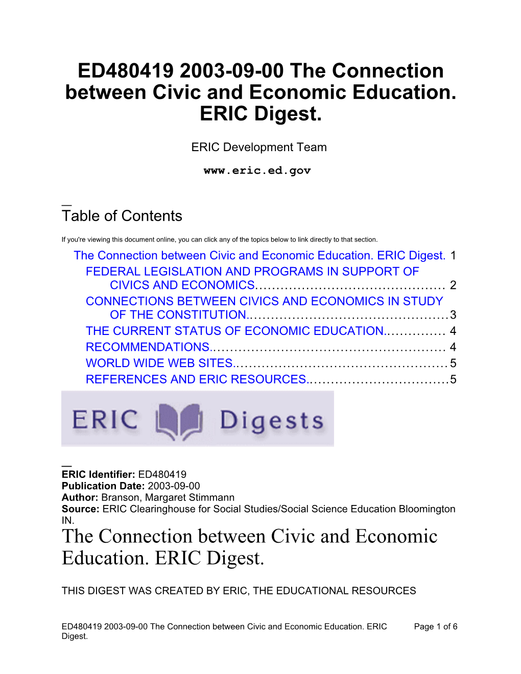 ED480419 2003-09-00 the Connection Between Civic and Economic Education