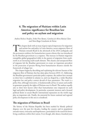 6. the Migration of Haitians Within Latin America: Significance for Brazilian Law and Policy on Asylum and Migration