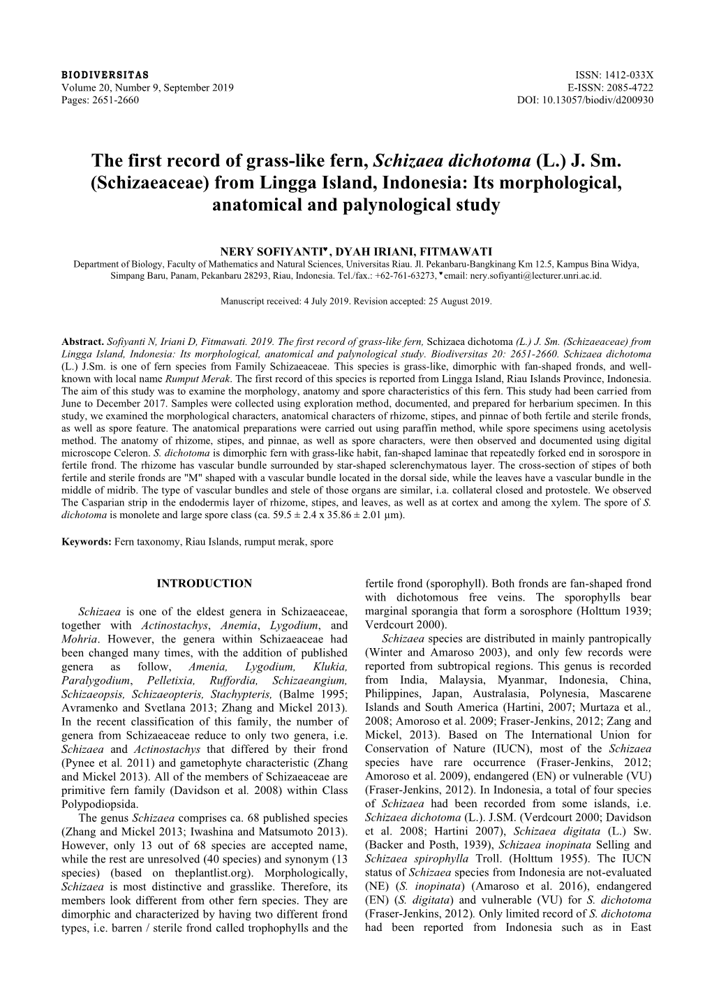 The First Record of Grass-Like Fern, Schizaea Dichotoma (L.) J. Sm