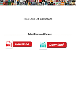 Hive Lash Lift Instructions