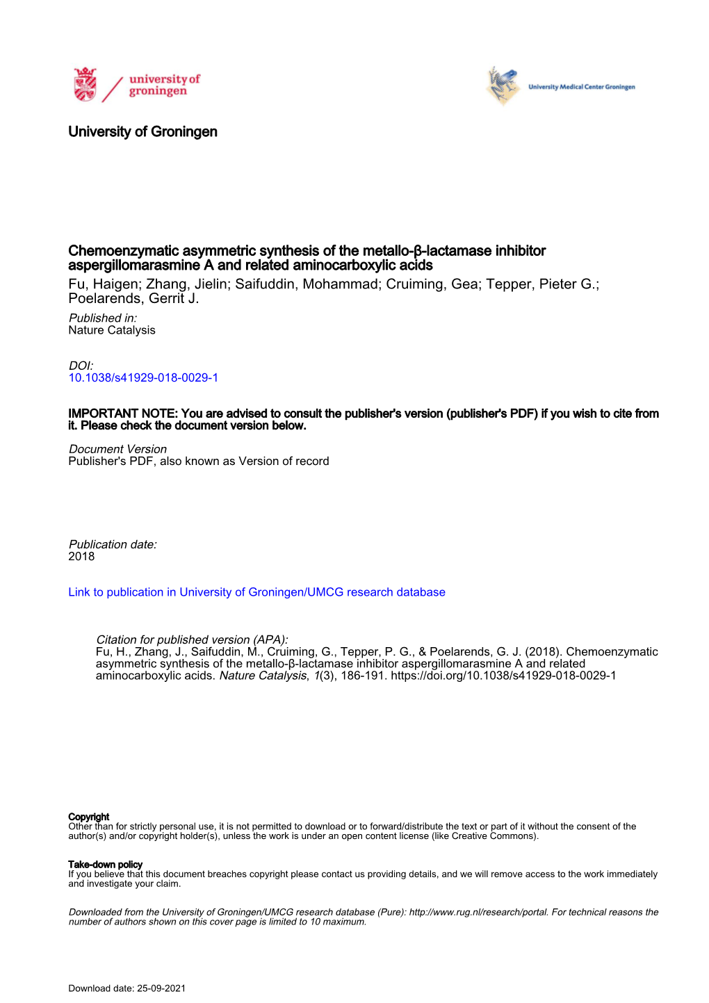 Chemoenzymatic Asymmetric Synthesis of the Metallo- Β