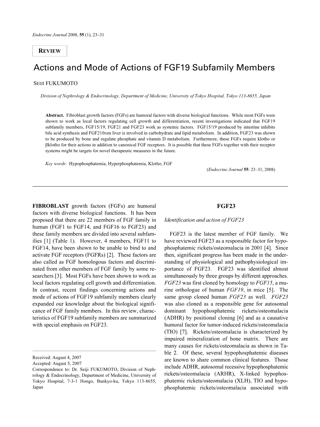 Actions and Mode of Actions of FGF19 Subfamily Members