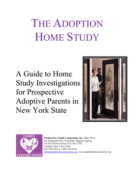 A Guide to Home Study Investigations for Prospective Adoptive Parents in New York State