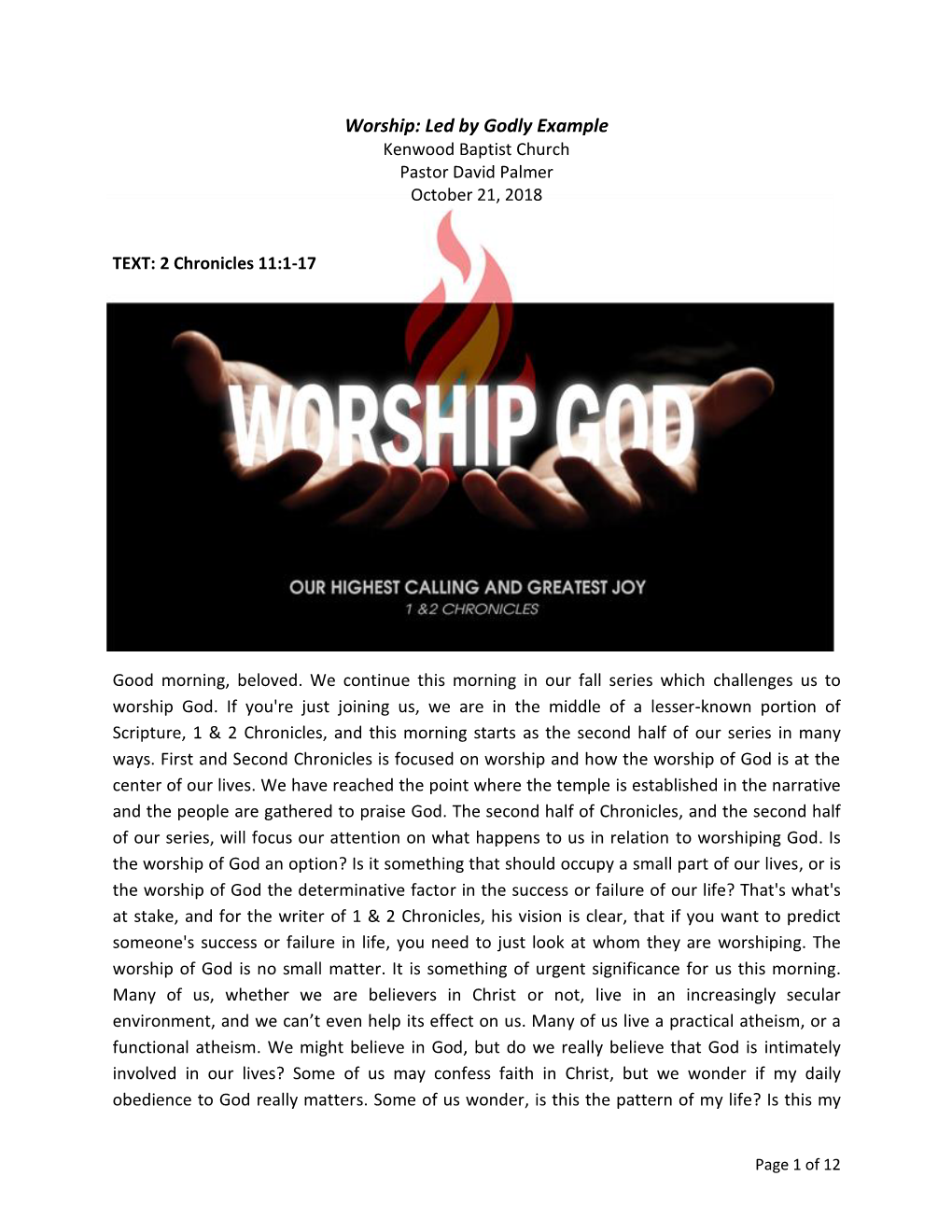 Worship: Led by Godly Example Kenwood Baptist Church Pastor David Palmer October 21, 2018