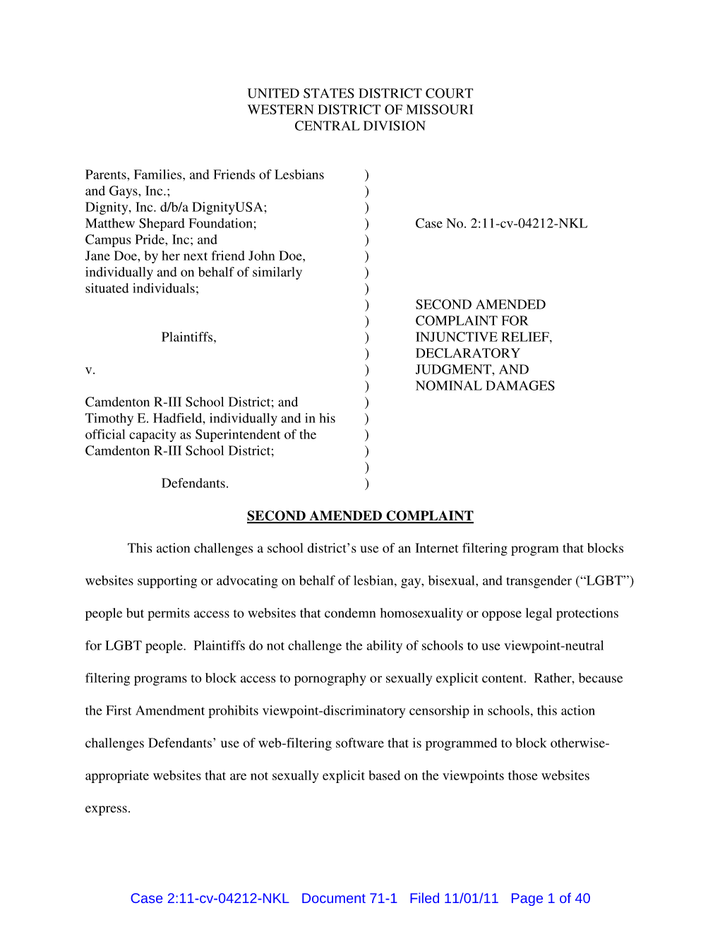 Case 2:11-Cv-04212-NKL Document 71-1 Filed 11/01/11 Page 1 of 40