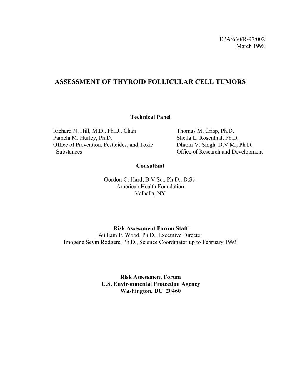 Assessment of Thyroid Follicular Cell Tumors