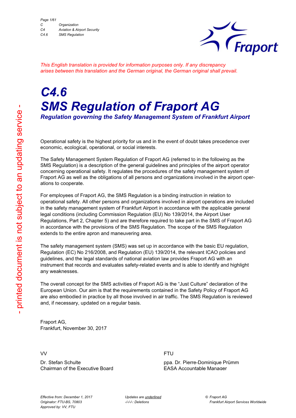 C4.6 SMS Regulation of Fraport AG Regulation Governing the Safety Management System of Frankfurt Airport