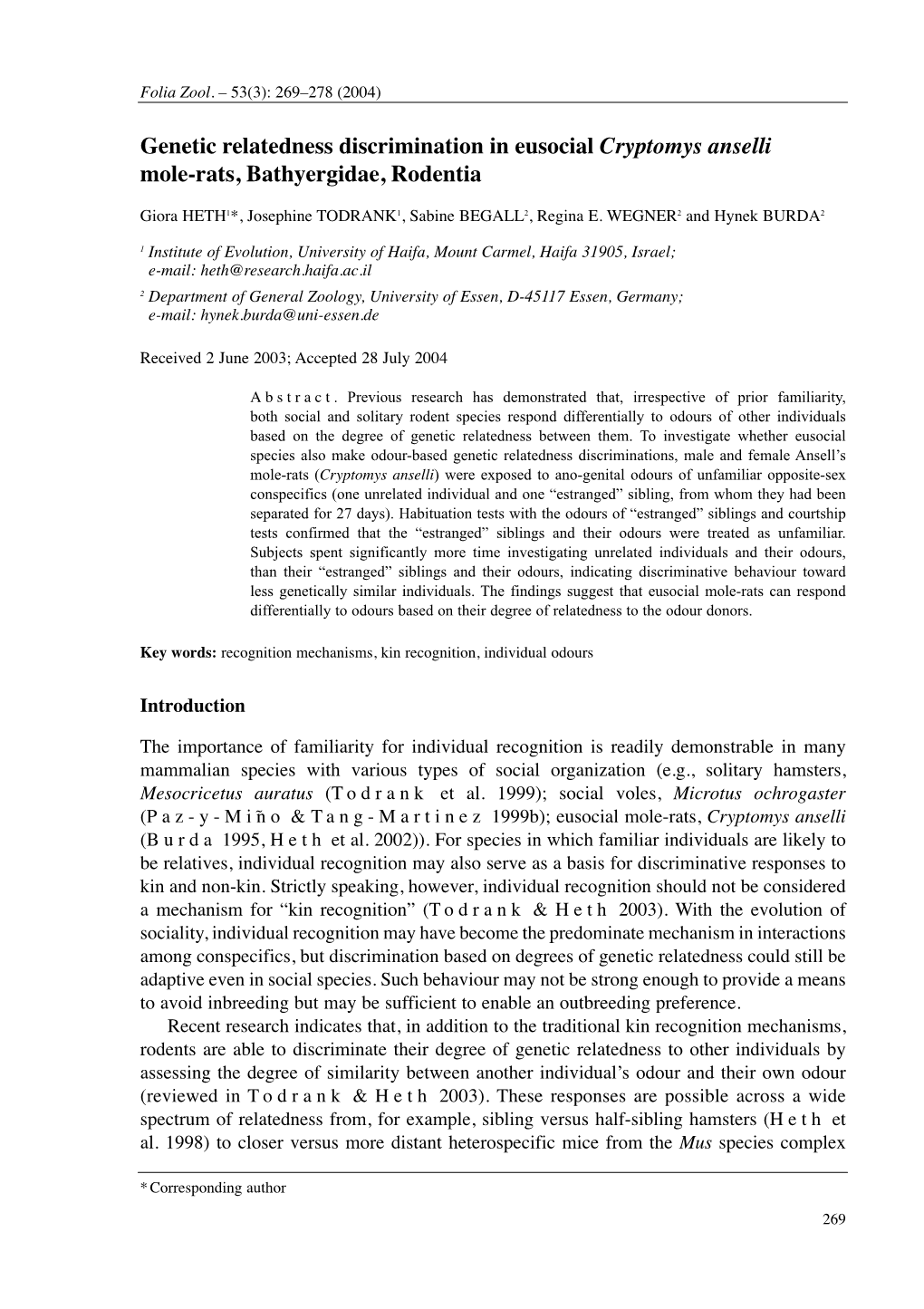 Genetic Relatedness Discrimination in Eusocial Cryptomys Anselli Mole-Rats, Bathyergidae, Rodentia