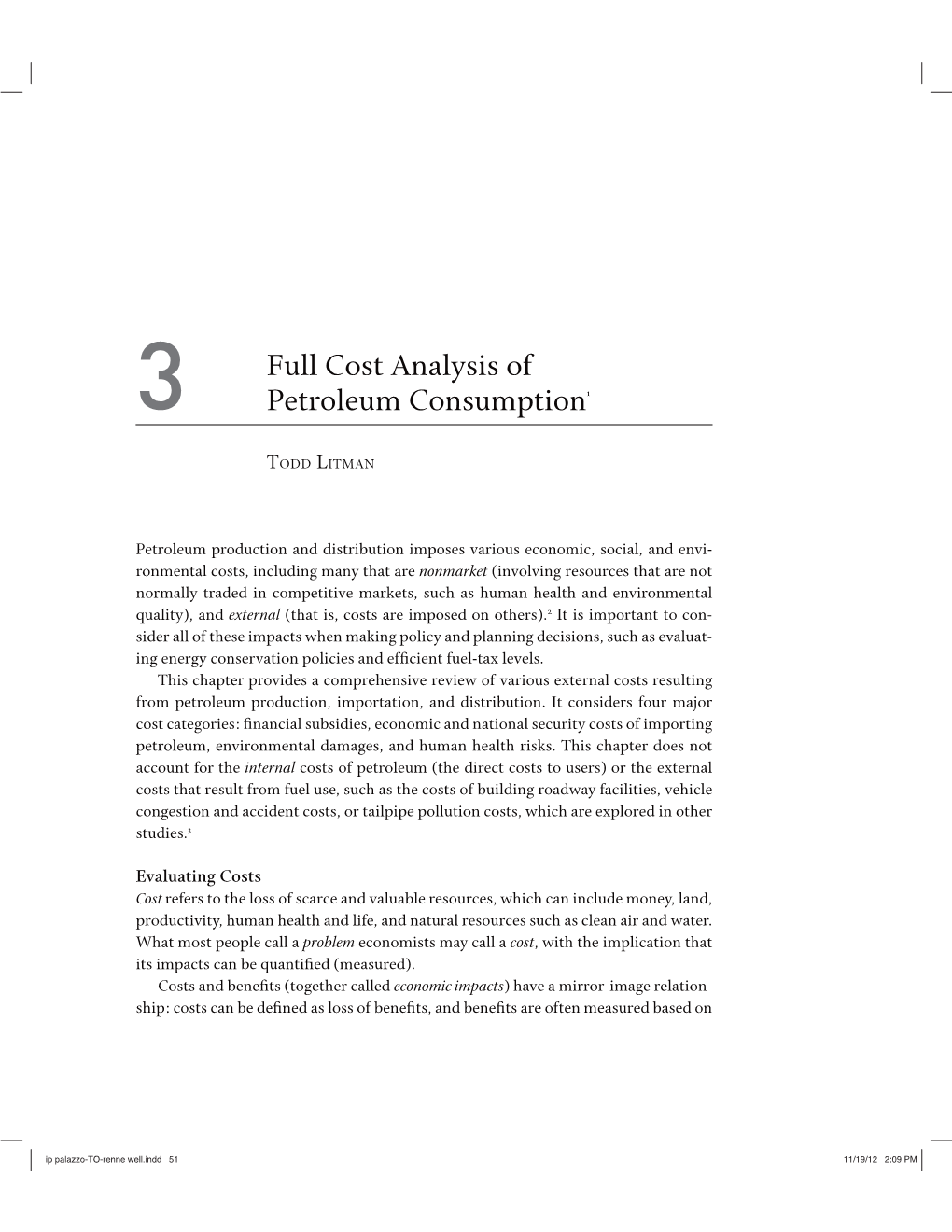 Full Cost Analysis of Petroleum Consumption1