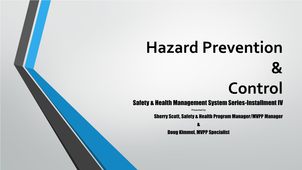 Hazard Prevention & Control