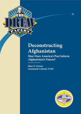 Deconstructing Afghanistan How Does America’S Past Inform Afghanistan’S Future?