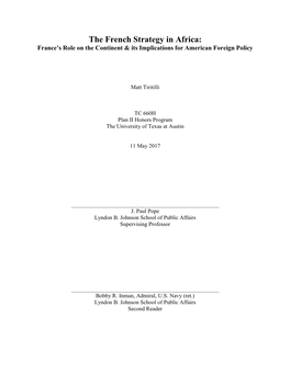 The French Strategy in Africa: France’S Role on the Continent & Its Implications for American Foreign Policy