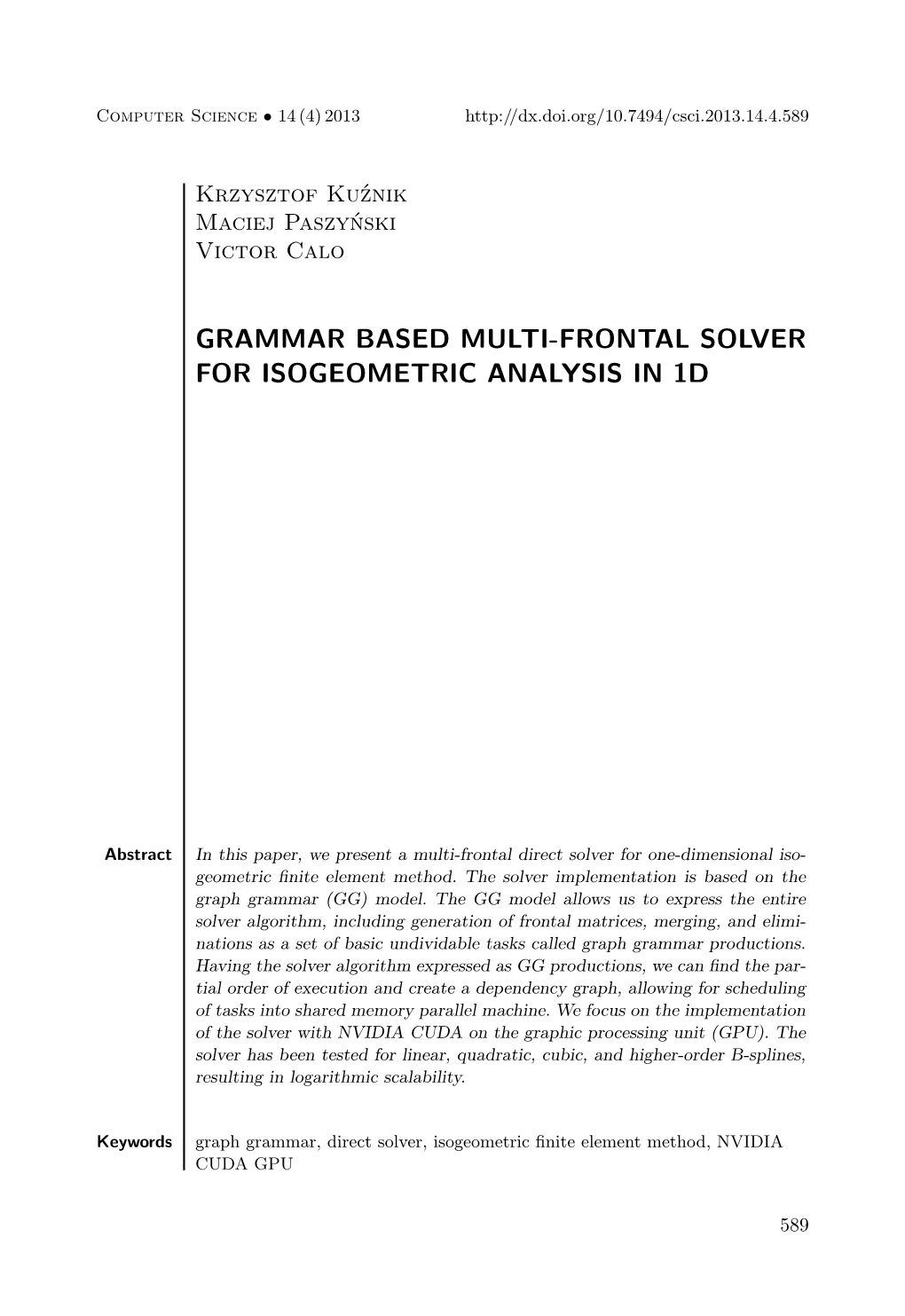 Grammar Based Multi-Frontal Solver for Isogeometric Analysis in 1D
