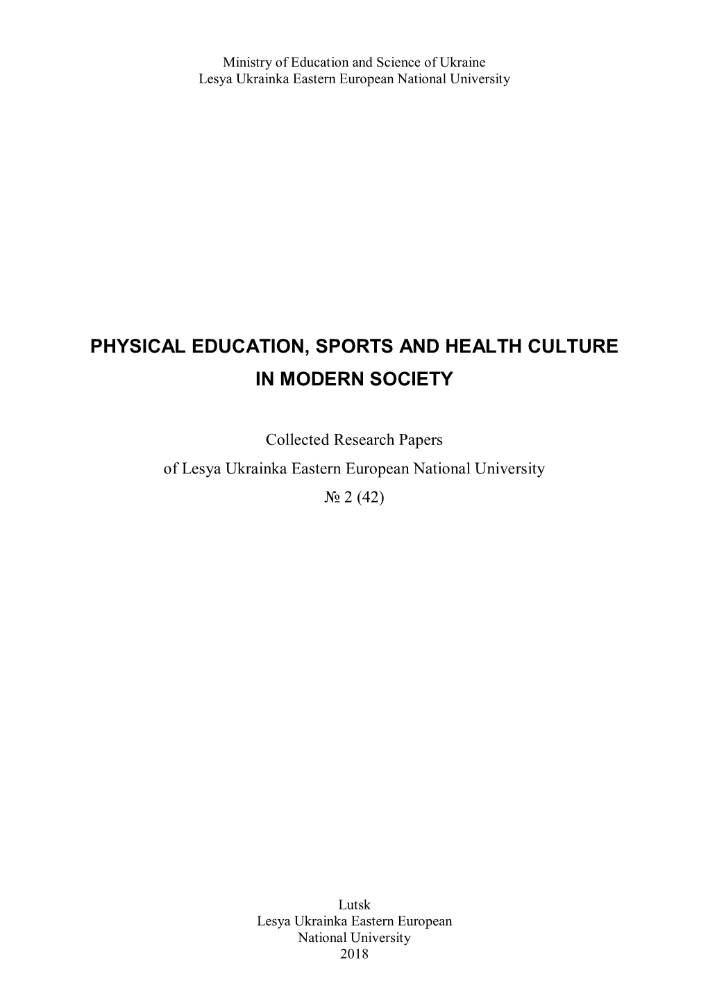 Physical Education, Sports and Health Culture in Modern Society