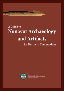Nunavut Archaeology and Artifacts for Northern Communities Acknowledgments
