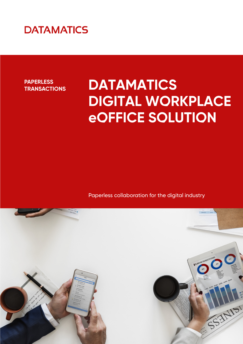 DATAMATICS DIGITAL WORKPLACE Eoffice SOLUTION