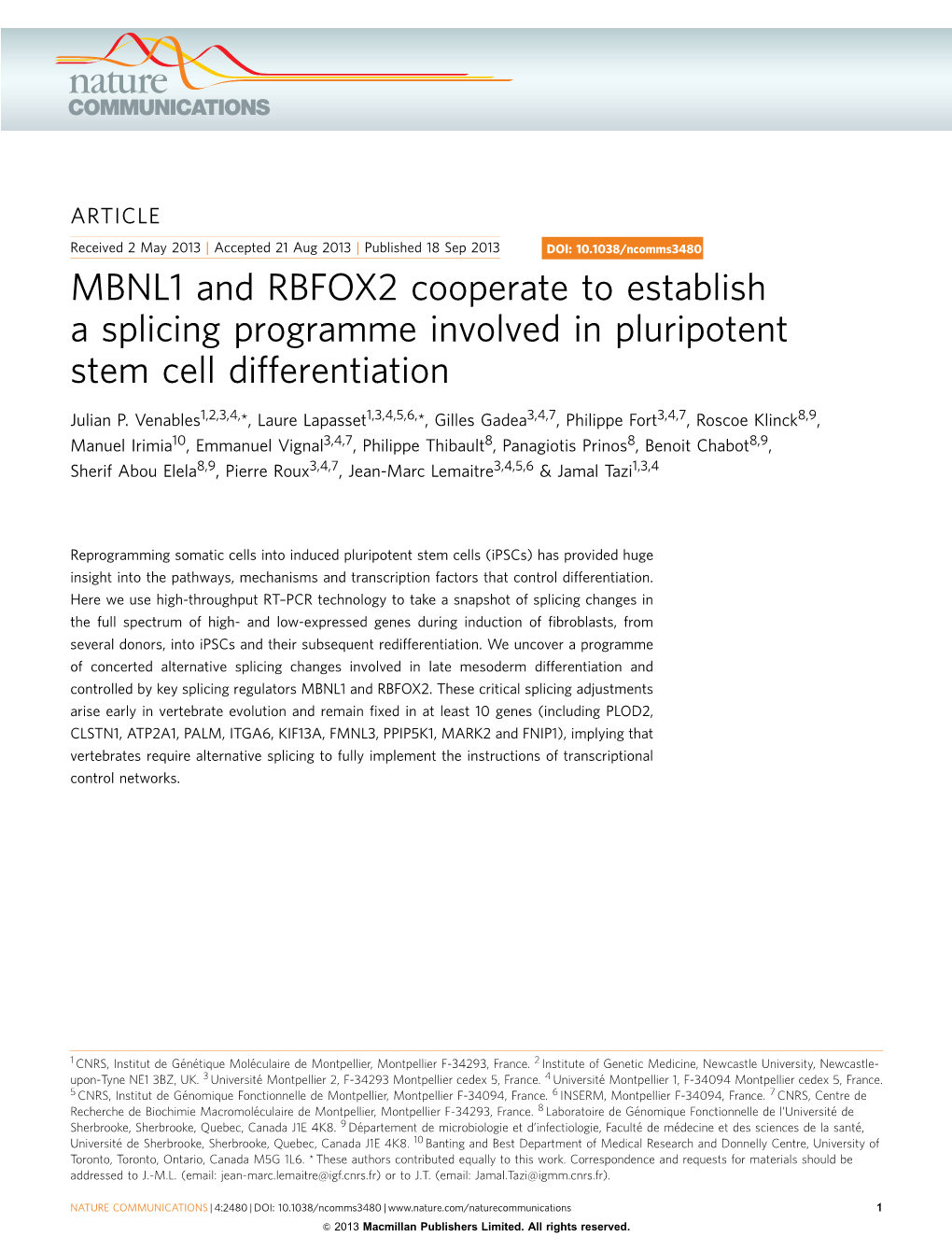 MBNL1 and RBFOX2 Cooperate to Establish a Splicing Programme Involved in Pluripotent Stem Cell Differentiation