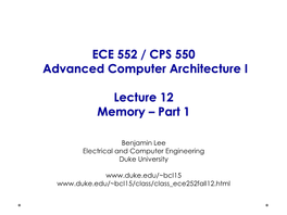 ECE 252 / CPS 220 Advanced Computer Architecture I Lecture 1