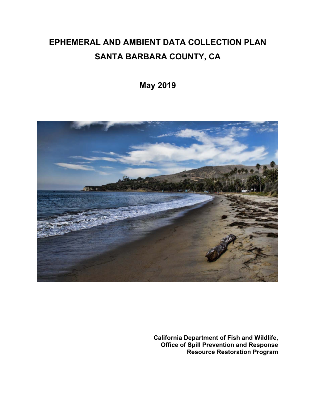 Ephemeral and Ambient Data Collection Plan Santa Barbara County, Ca