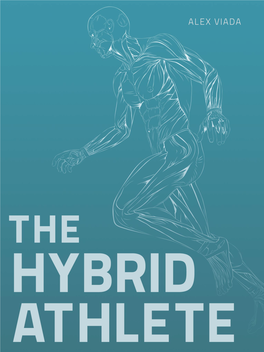 Alex Viada's "The Hybrid Athlete"