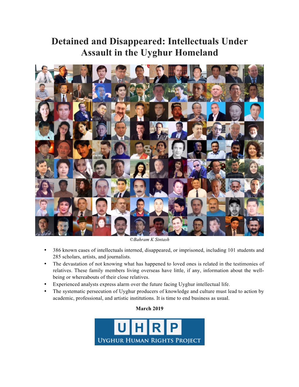 Detained and Disappeared: Intellectuals Under Assault in the Uyghur Homeland