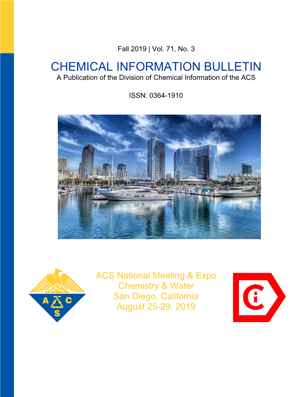 CHEMICAL INFORMATION BULLETIN a Publication of the Division of Chemical Information of the ACS