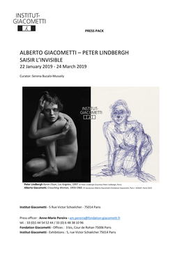 ALBERTO GIACOMETTI – PETER LINDBERGH SAISIR L’INVISIBLE 22 January 2019 - 24 March 2019