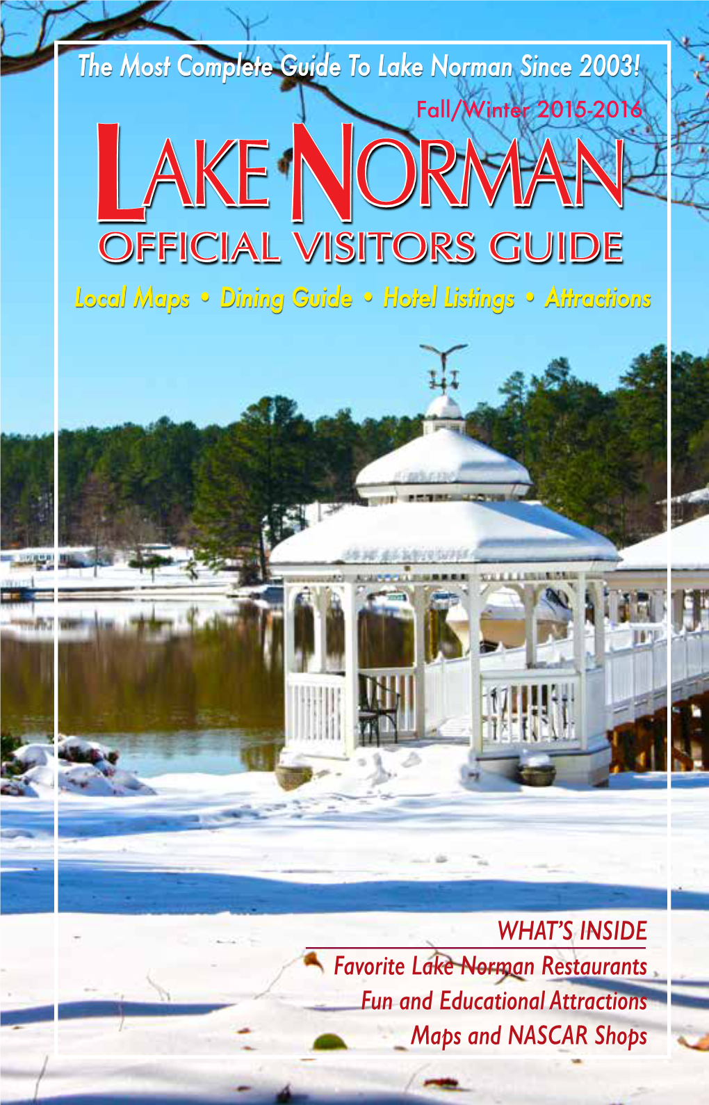 The Most Complete Guide to Lake Norman Since 2003! Fall/Winter 2015-2016