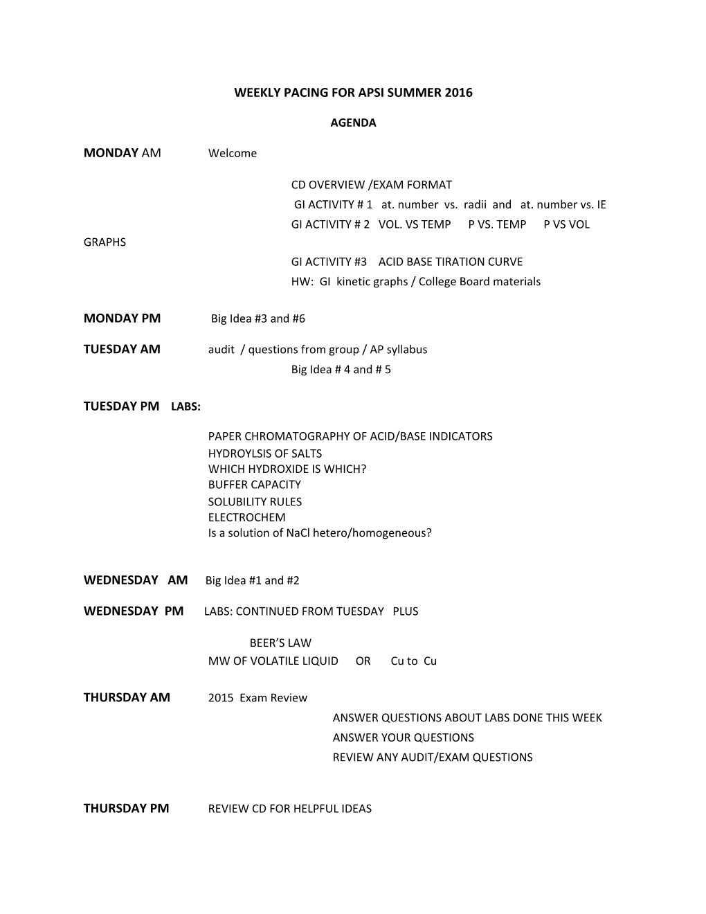 Weekly Pacing for Apsi Summer 2016