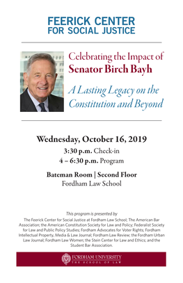 Senator Birch Bayh a Lasting Legacy on the Constitution and Beyond