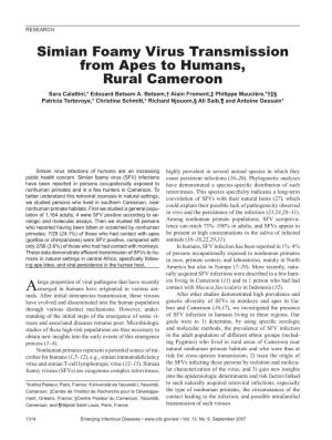 Simian Foamy Virus Transmission from Apes to Humans, Rural Cameroon Sara Calattini,* Edouard Betsem A