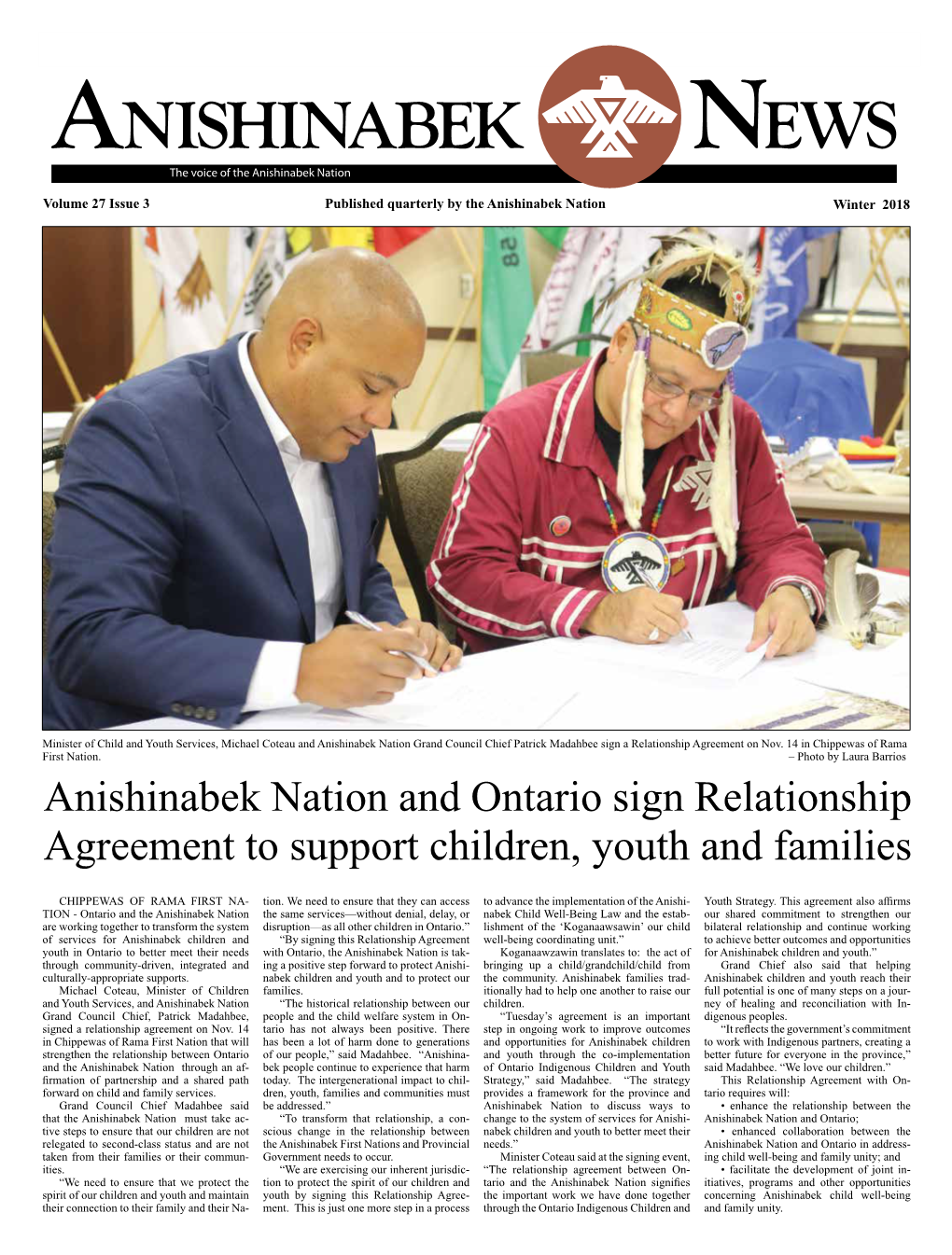 WINTER 2018 Anishinabek News Page 1 ANISHINABEK NEWS the Voice of the Anishinabek Nation