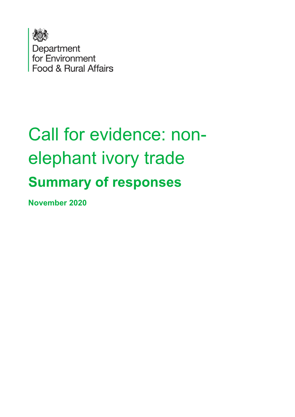 Call for Evidence on Non-Elephant Ivory Trade: Summary of Responses