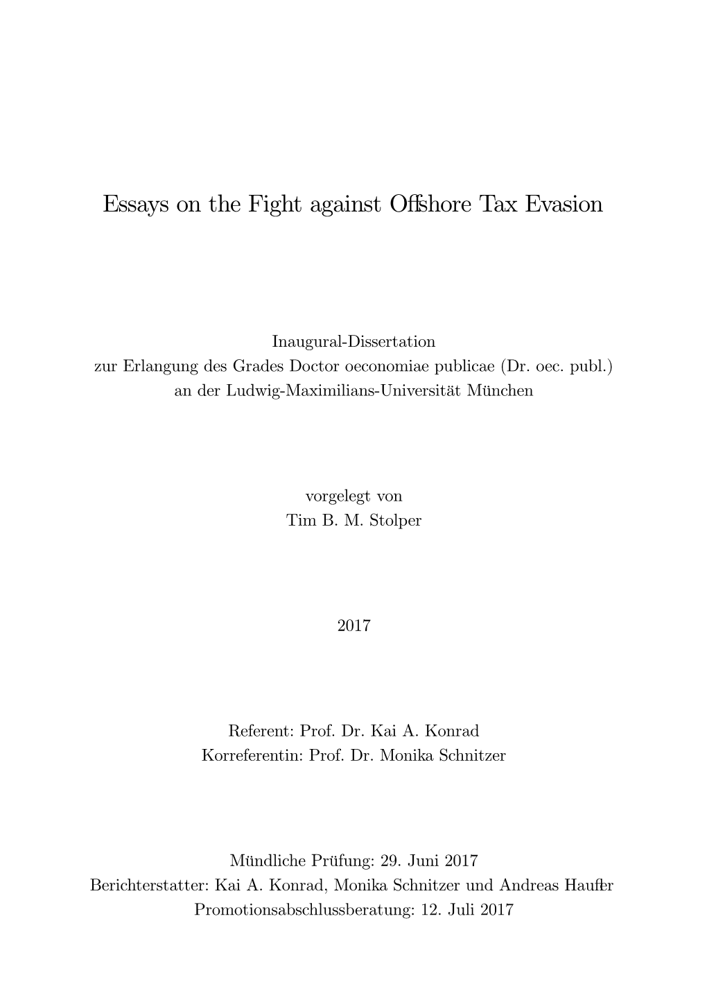 Essays on the Fight Against Offshore Tax Evasion