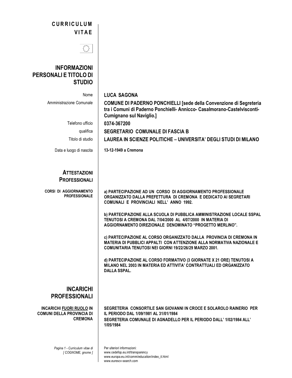 Curriculum Segretario Comunale Sagona Dott. Luca