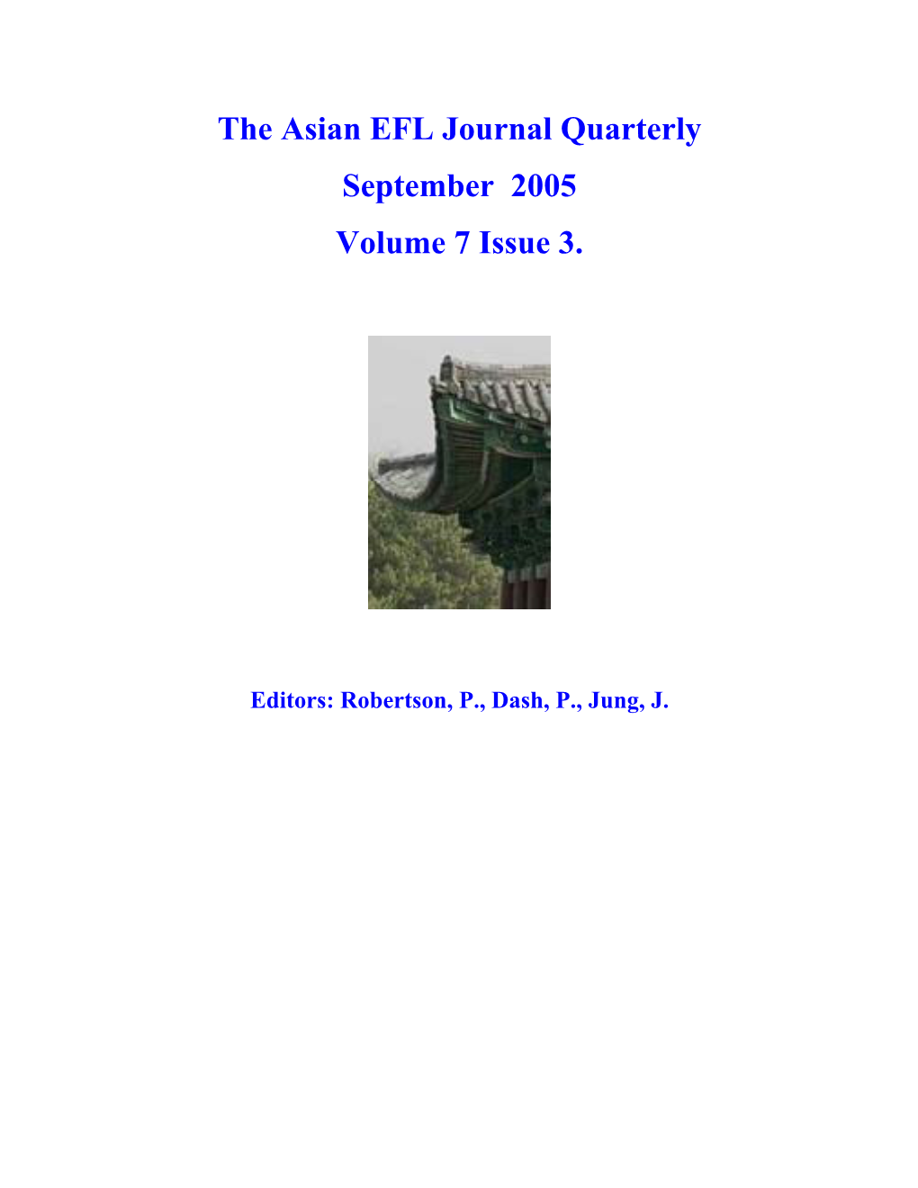 The Asian EFL Journal Quarterly September 2005 Volume 7 Issue 3