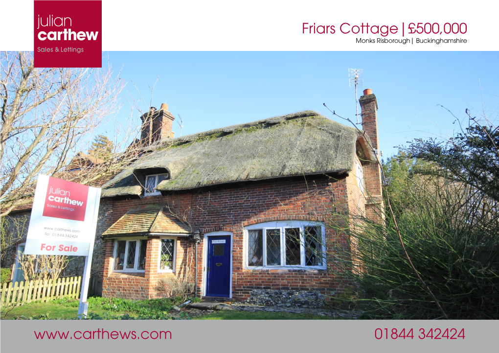 01844 342424 Friars Cottage|£500,000