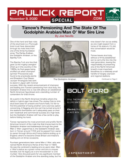 SPECIAL NOVEMBER Tiznow’S Pensioning and the State of the Godolphin Arabian/Man O’ War Sire Line by Joe Nevills
