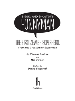 THE FIRST JEWISH SUPERHERO, from the Creators of Superman