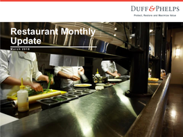Restaurant Monthly Update M a R C H 2 0 1 8